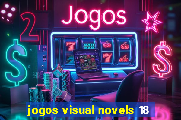 jogos visual novels 18